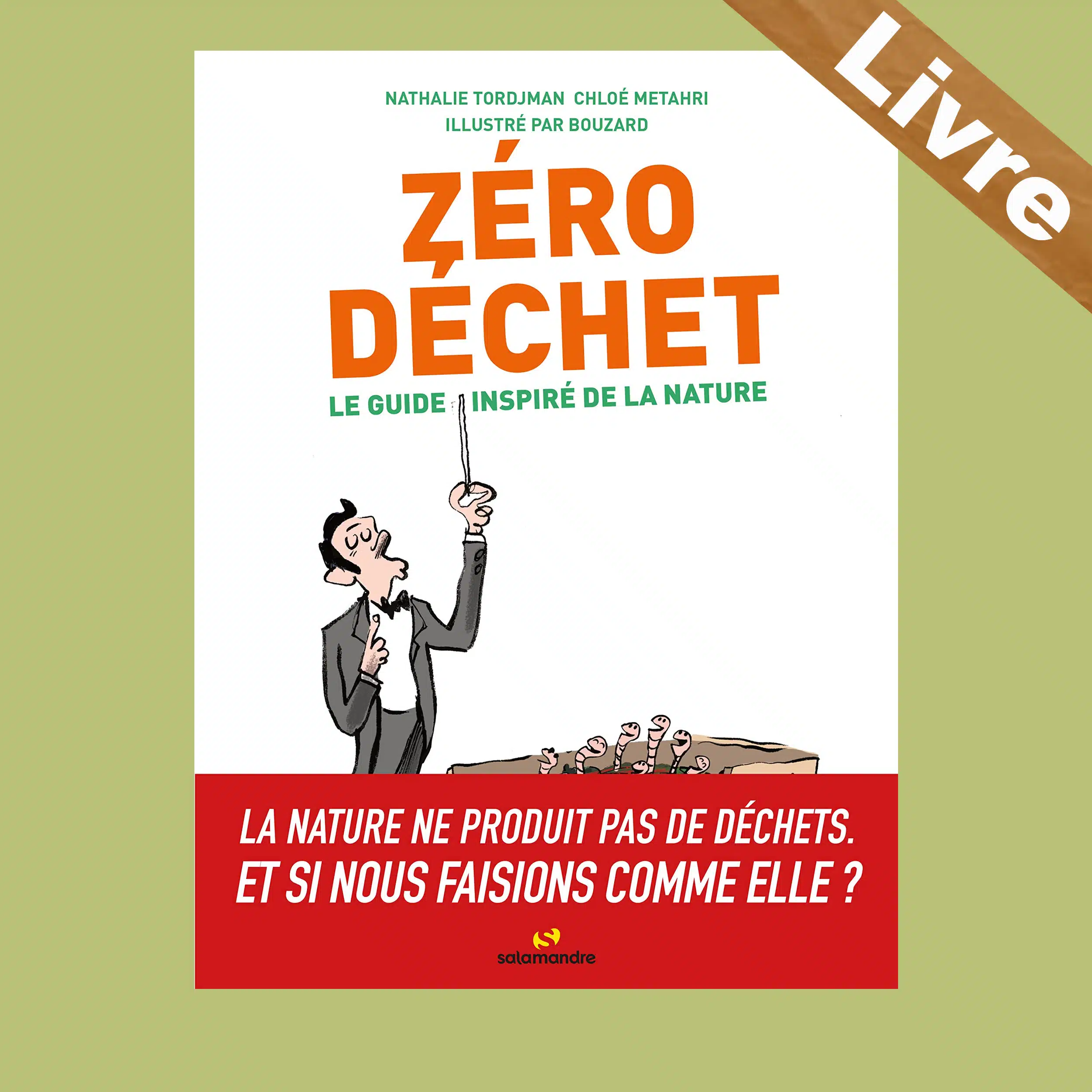 Zéro déchet – Le guide inspiré de la nature – Livre